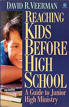 Hardcover Reaching Kids Before High School/a Guide to Junior High Ministry Book