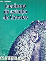 Scott Foresman California Ciencias Grado 4 Cuaderno de estudio de Ciencias 0328260711 Book Cover