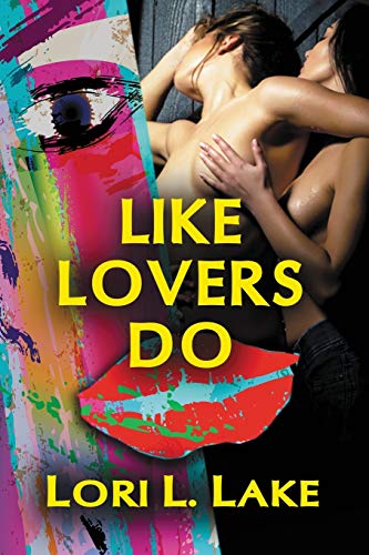 Like Lovers Do view 2