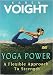 Karen Voight: Yoga Power
