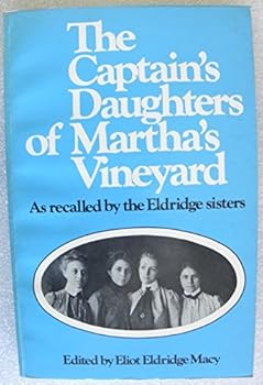 Paperback The Captain's Daughters of Martha's Vineyard Book