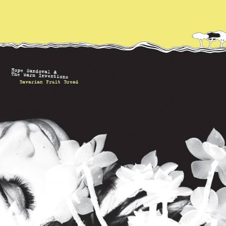 Hope Sandoval … / Bavarian Fruit Bread 51Au5joThlL._UF894,1000_QL80_.jpg