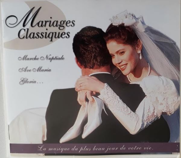 Mariages Classiques [Audio CD]