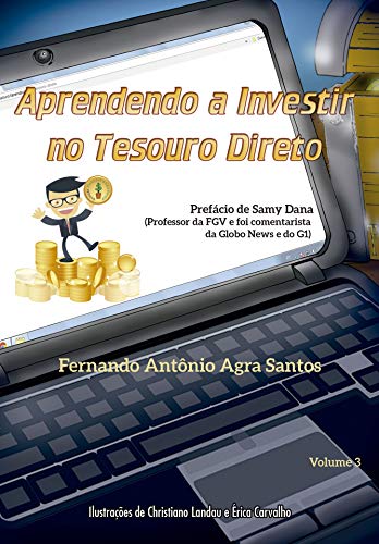 Aprendendo a investir no Tesouro Direto (Coleção Finanças AGRAdáv...
