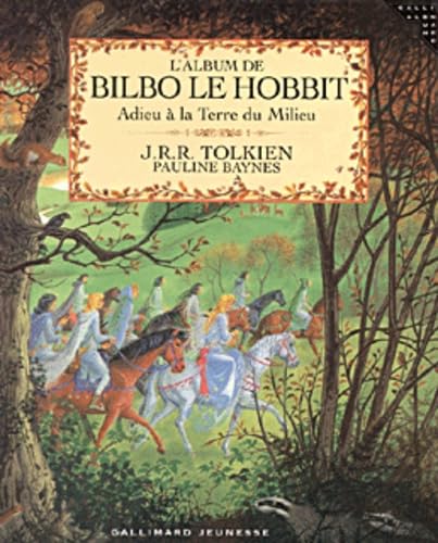 L'Album de Bilbo le Hobbit : Adieu à la terre du milieu
