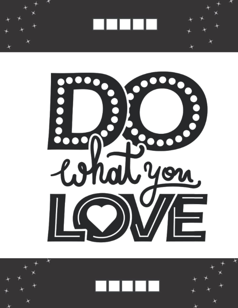 Do What you love