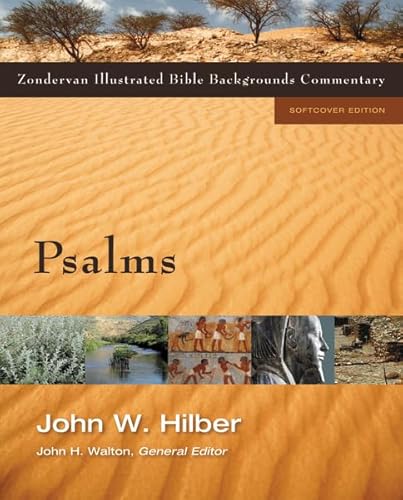 Psalms (Zondervan Illustrated Bible Backgrounds Commentary)