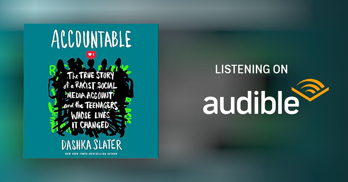 Accountable Audiobook by Dashka Slater