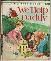 We Help Daddy B000GQWBYG Book Cover