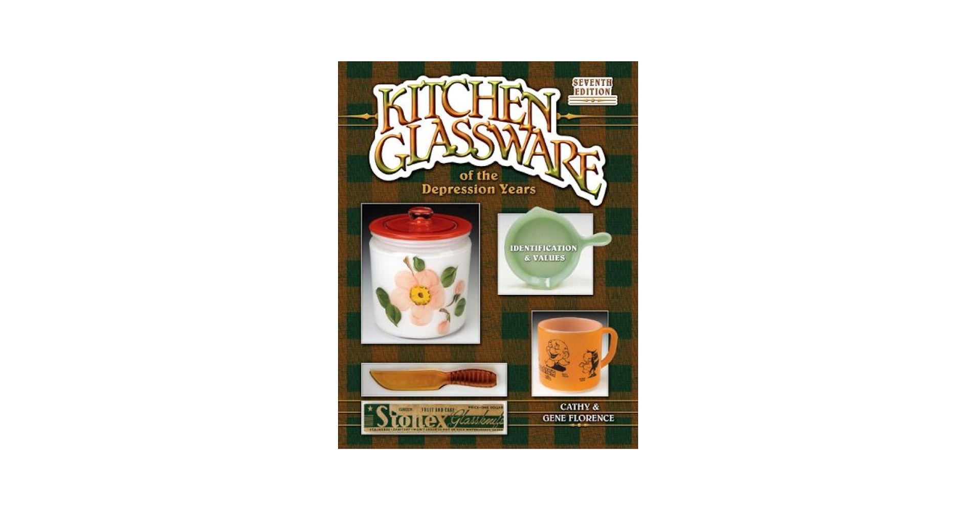 Kitchen Glassware of the Depression Years: Identification