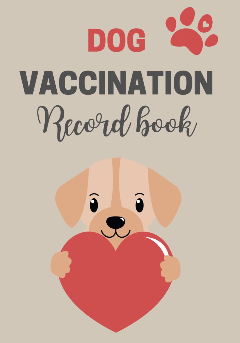 Dog Vaccination Record Book