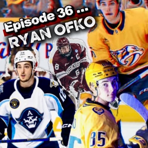 EPISODE 36 : RYAN OFKO