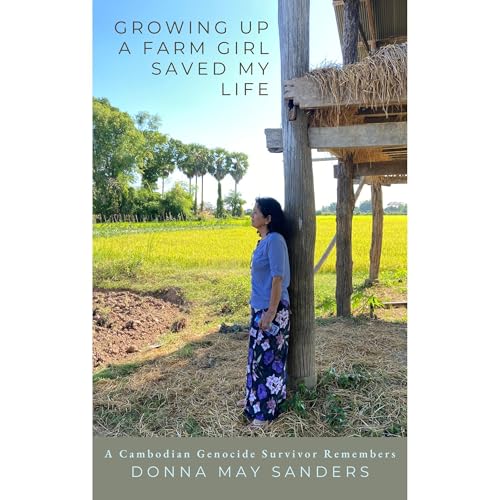 Listen to Growing Up A Farm Girl Saved My Life by Donna May Sanders episode artwork