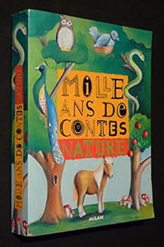 Board book Mille ans de contes : Nature [French] Book