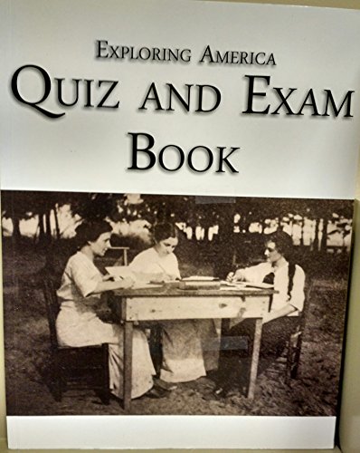 Exploring America Quiz and Exam 1609990757 Book Cover