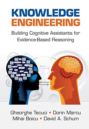 Télécharger Knowledge Engineering: Building Cognitive Assistants for Evidence-based Reasoning (English Edition) Livre eBook France