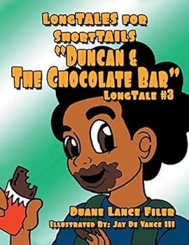 Paperback Duncan & the Chocolate Bar: Longtale #3 Book