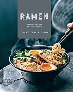 Ramen: Japanese Noodles & Small Dishes