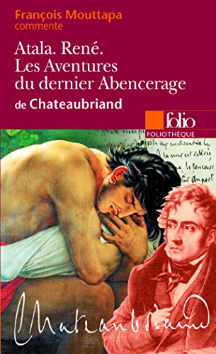 Atala, René, Les Aventures du dernier Abencerage
