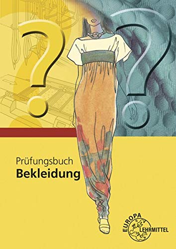 Bania, H: Prüfungsbuch Bekleidung