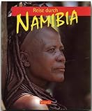 Reise durch NAMIBIA - Ein Bildband mit über 150 Bildern - STÜRTZ Verlag - Daniela Schetar (Autorin), Erhard Pansegrau (Fotograf) 