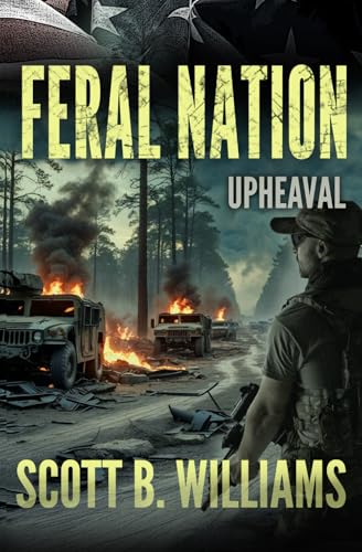 Feral Nation - Upheaval (Feral Nation Series)