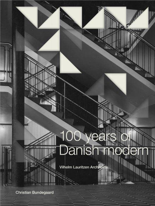 Vilhelm Lauritzen 100 Years ouvrage de collection sur le modernisme