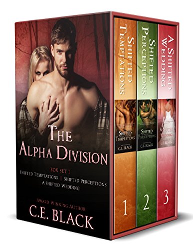 The Alpha Division Books 1-3 Boxed Set: Shifted Temptations, Shifted Perceptions, A Shifted Wedding