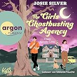 Cover zum Buch The Girls Ghostbusting Agency: Crazy ...