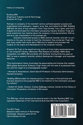 Building Ibm: Shaping An Industry And Its Technology (History Of Computing) #TOP1