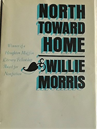 North toward home 0910220867 Book Cover