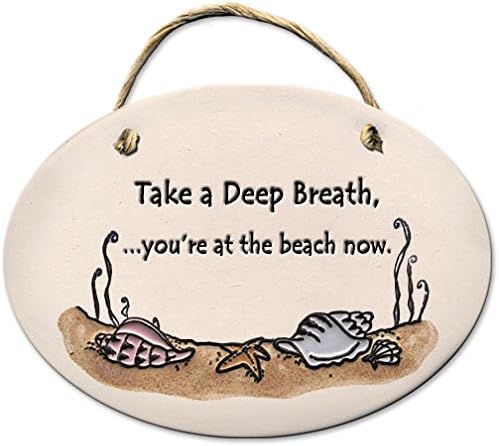 Plaque 5"x7" Take a deep Breath You're.Beach Now
