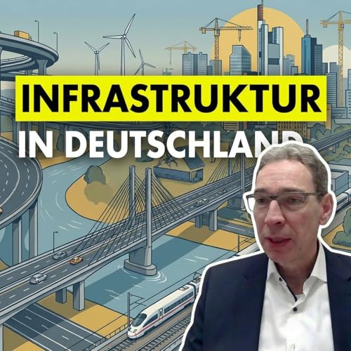 Infrastruktur in Deutschland mit Dr. Bernd Kreuter