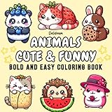 Animals Cute & Funny: Bold and Easy Coloring Book for Kids and Adults, 35 Relaxing Stress Relieving Designs