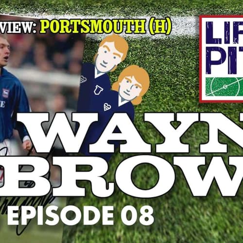 Life's A Pitch TV Season 3 Episode 8 - Wayne Brown (Portsmouth (H) Preview)