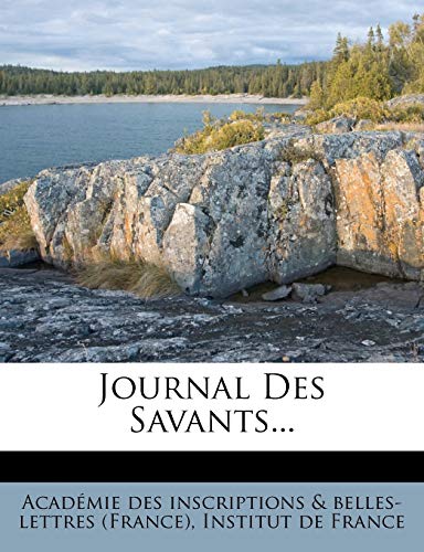 Journal Des Savants... (French Edition)
