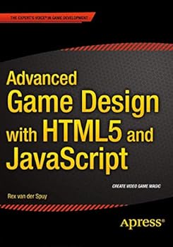 Paperback Advanced Game Design with HTML5 and JavaScript Book