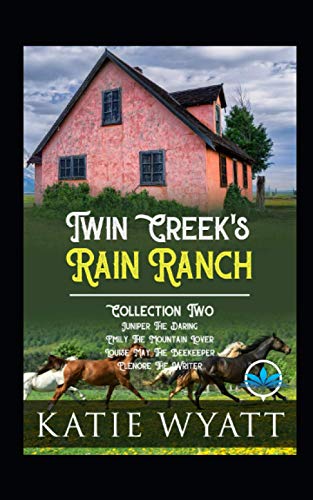 Twin Creek's Rain Ranch Romance Series: Collection Two Four Sweet Novels (Box Set Complete Series)