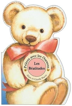 Paperback Prier avec les oursons : beatitudes [French] Book