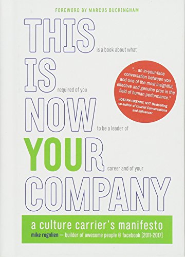 This Is Now Your Company: A Culture Carrier's Manifesto