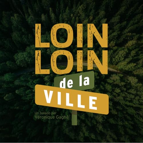 『Loin, loin de la ville』のカバーアート