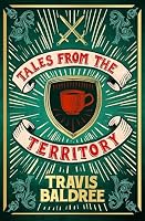Tor – Tales from the Territory: A Cosy Collection of Legends & Lat