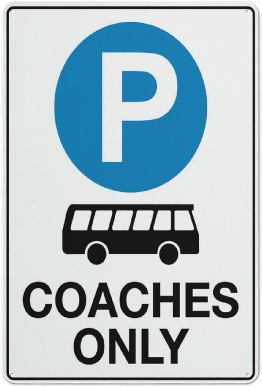 Parking Coaches Only Rust Free Aluminum Sign - Safe Outdoor Decor with Pre-Drilled Holes for Home, Business Driveway - 12x16 Inch​