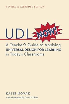 UDL Now!: A Teacher's Guide...