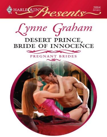 Desert Prince, Bride of Innocence: A Royal Secret Baby Romance (Pregnant Brides Book 1)