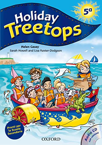  Holiday Treetops. Student\'s book. Per la 5ª classe elementare.