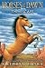 Horses of the Dawn #1: The Escape