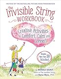 The Invisible String Workbook: Creative Activities to Comfort, Calm, and Connect