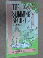 The Slimming Secret 0716006871 Book Cover
