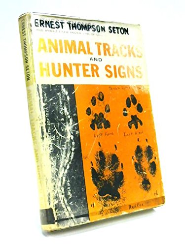 Animal Tracks and Hunter Signs B000R8YU2Y Book Cover